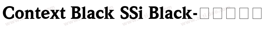 Context Black SSi Black字体转换